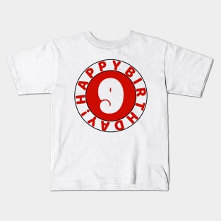 Happy 9th birthday Kids T-Shirt